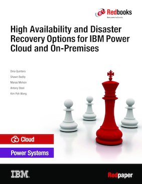 Opsi Ketersediaan Tinggi dan Pemulihan Bencana untuk IBM Power Systems: Cloud dan Lokal