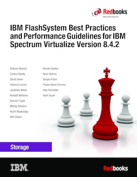 Praktik Terbaik dan Pedoman Kinerja IBM FlashSystem untuk IBM Spectrum Virtualize Versi 8.4.2